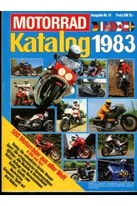 Motorrad Katalog 1983.   - Beiliegend: Daten, Maße, Preise (20 Seiten).