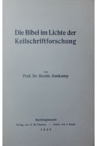 Die Bibel im Lichte der Keilschriftforschung.