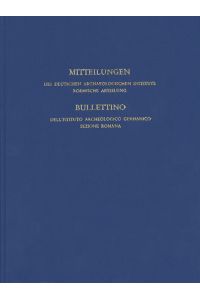 Mitteilungen des Deutschen Archäologischen Instituts, Römische Abteilung  - Band 119, 2013