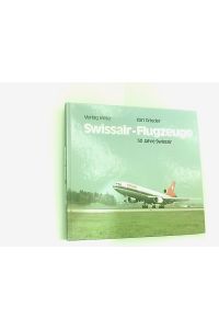 Swissair-Flugzeuge, 50 [Fünfzig] Jahre Swissair.