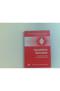 Sprachliche Motivation (Tübinger Beiträge zur Linguistik)