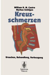 Kreuzschmerzen: Ursachen, Behandlung, Vorbeugung (German Edition)