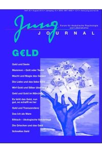 Jung Journal Heft 30 Geld: Forum für Analytische Psychologie und Lebenskultur