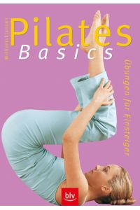Pilates Basics: Übungen für Einsteiger