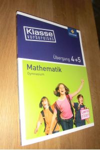 Klasse vorbereitet / Klasse vorbereitet - Gymnasium - Gymnasium / Übergang 4 / 5 Mathematik