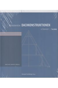Mittelalterliche Dachkonstruktionen in Österreich; Teil: Band 5. , Salzburg