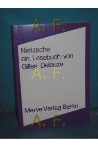 Nietzsche : ein Lesebuch  - von. Aus d. Franz. von Ronald Voullié / Internationale marxistische Diskussion 84