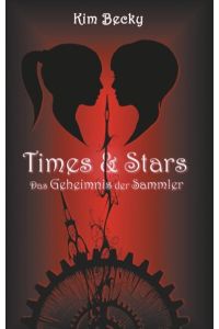 Times & Stars  - Das Geheimnis der Sammler