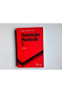 Technische Mechanik; Teil: Bd. 3. , Kinetik.   - Springer-Lehrbuch