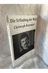 Die Erfindung der Welt : zum Werk von Christoph Ransmayr.   - hrsg. von Uwe Wittstock / Fischer ; 13433 : Kultur & Medien