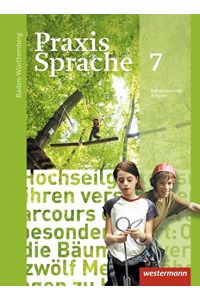 Praxis Sprache - Ausgabe 2015 für Baden-Württemberg: Schülerband 7