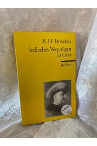 Irdisches Vergnügen in Gott: Naturlyrik und Lehrdichtung (Reclams Universal-Bibliothek)  - Naturlyrik und Lehrdichtung