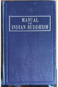 Manual of Indian Buddhism.