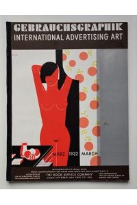 Gebrauchsgraphik. International Advertising Art. Jg. 9. Heft 3, März 1932.