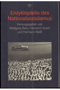 Enzyklopädie des Nationalsozialismus.