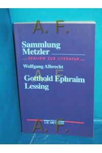 Gotthold Ephraim Lessing (Sammlung Metzler Band 297)