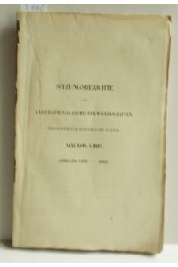 Sitzungsberichte der Kaiserlichen Akademie der Wissenschaften (philosophisch-Historische Classe) XXXI. Band, I. Heft 1859 (April)
