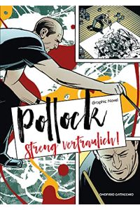 Pollock - streng vertraulich! Graphic Novel.