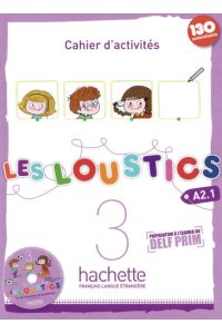 Les Loustics 3  - Méthode de français / Cahier dactivités + CD Audio - Arbeitsbuch mit Audio-CD