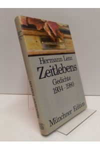 Zeitlebens. Gedichte 1934 - 1980.