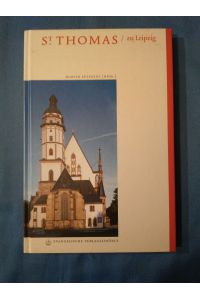 St. Thomas zu Leipzig.   - Martin Petzoldt (Hrsg.)