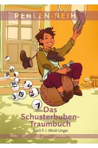 Das Schusterbuben-Traumbuch  - Mit Lottozahlen!