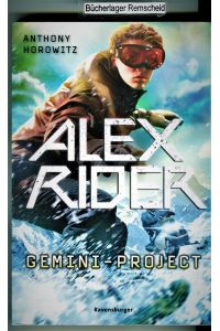 Alex Rider, Band 2: Gemini-Project (Alex Rider, 2)
