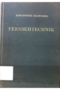 Fernsehtechnik.   - Monographien der elektrischen Nachrichtentechnik ; Bd. 17