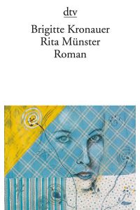 Rita Münster: Roman