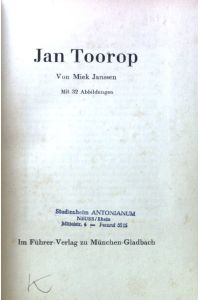 Jan Toorop.   - Die Auswahl aus neuerer Dichtung und Kunst ; Bd. 18