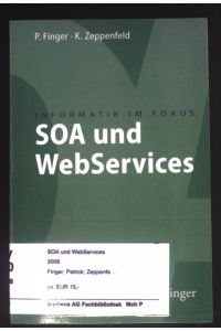 SOA und WebServices.   - Informatik im Fokus