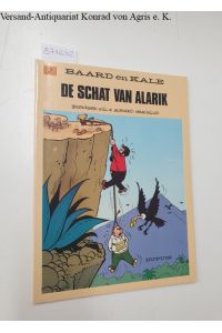 Baard en Kale: De schat van Alarik: