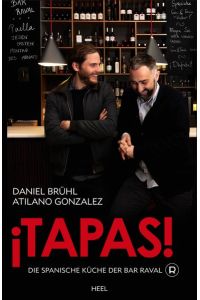 ¡Tapas!  - Die spanische Küche der Bar Raval