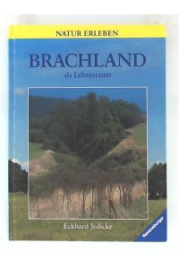 Brachland als Lebensraum