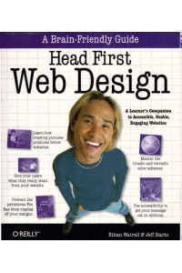 Head First Web Design: A Learner's Companion to Accessible, Usable, Engaging Websites (A Brain Friendly Guide)