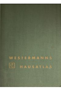 Westermanns Hausatlas.