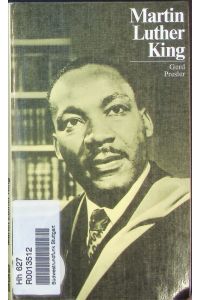 Martin Luther King mit Selbstzeugnissen und Bilddokumenten.