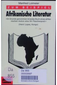 Zum Beispiel afrikanische Literatur.