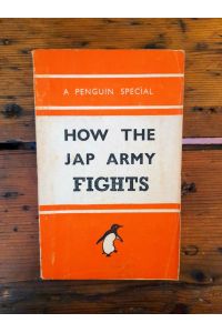 How The Jap Army Fights