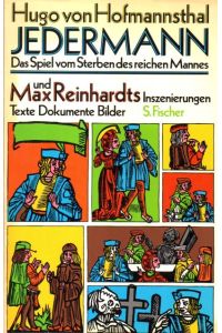 Jedermann : Das Spiel vom Sterben des reiches Mannes und Max Reinhardts Inszenierungen