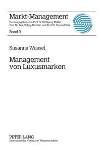 Management von Luxusmarken  - Konzeption und Best Practices