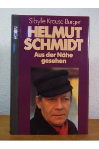 Helmut Schmidt. Aus der Nähe gesehen