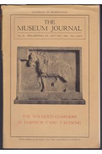 The Museum Journal Volume IX, Sept. - Dec. 3 - 4 1918: The Wounded Chargers of Emperor T'ang Tsung