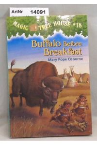 Buffalo Before Breakfast. Magic Tree House #18