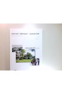 Konrad-Adenauer-Gymnasium Westerburg 40 Jahre  - Festschrift