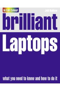 Brilliant Laptops (Brilliant Guides)