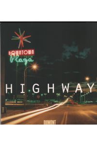 Highway  - Amerikas endloser Traum