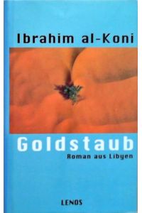 Goldstaub  - Roman aus Libyen