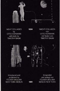 Nachtcollagen Night Collages 1934. Mit Texten von Timothy Baum.