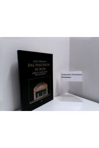 Das Pantheon in Rom : Abbild und Mass des Kosmos.   - Horrea ; Beiträge zur römischen Kunst und Geschichte ; Bd. 1